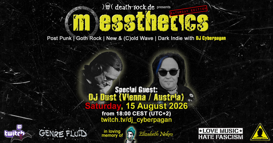 15.08.2026: messthetics Livestream - Guest DJ Dust