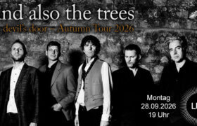 28.09.2026: And Also the Trees in Hannover