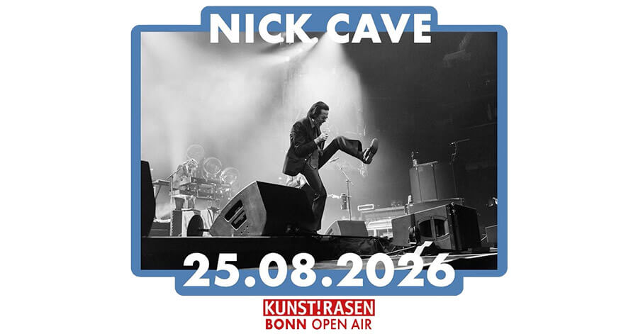 25.08.2026: Nick Cave & The Bad Seeds in Bonn