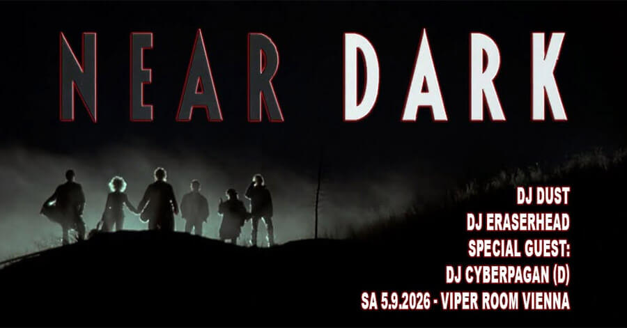 05.09.2026: Near Dark in Wien