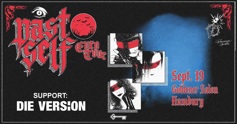 19 September 2026: Past Self & Die Version in Hamburg